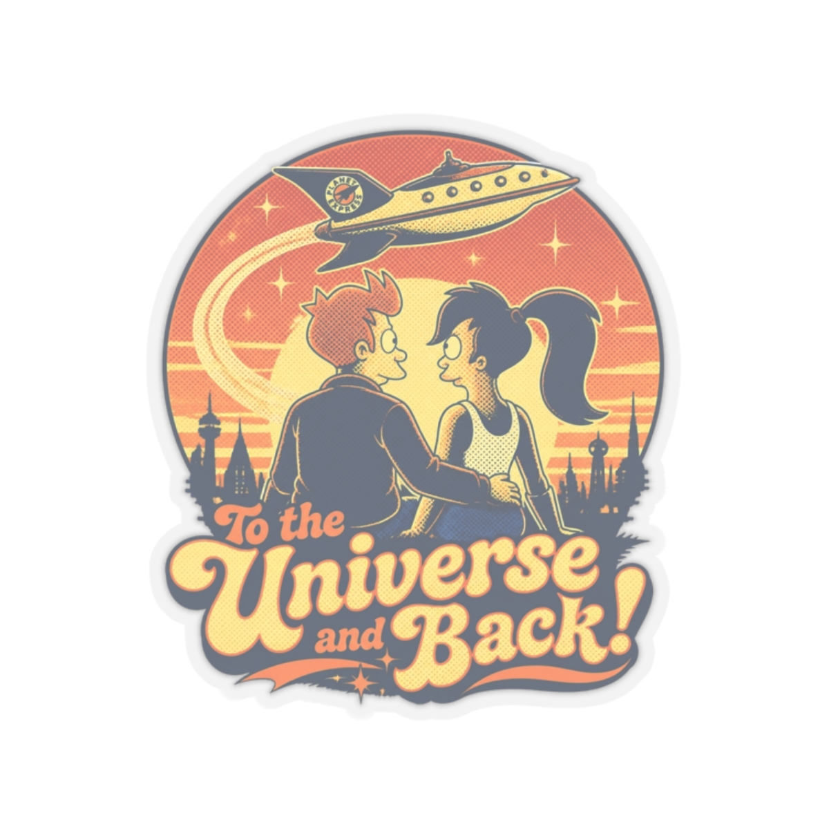 Futurama "To the Universe and Back!" Sticker