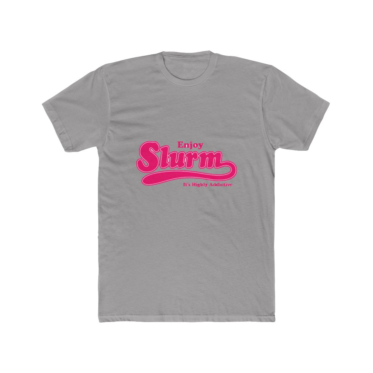Enjoy Slurm It's Highly Addictive Logo T-Shirt - Official t-shirts merchandise